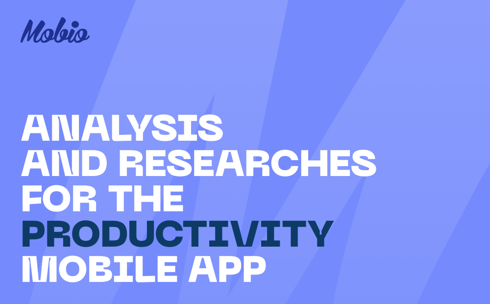 Analysis and Research for the Productivity Mobile App